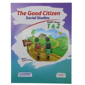 Livre scolaire The Good Citizen Pupil’s Book class 1 And 2